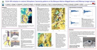 S11A- Rift initiation in cratonic lithosphere: Seismicity patterns in the Manyara-Natron-Magadi basins and Oldoinyo Lengai volcano 
C. Lambert1, C. Ebinger1, A. Rodzianko2, S. Roecker2, M. Msabi3, J. D. Muirhead6, N. Rasendra5, C. Tiberi5, R. Ferdinand-Wambura3, K. Mtelela3, A. Muzuka4, G. Mulibo4, E. Witkin1 1. University of Rochester, 
2. Rensselaer Polytechnic Institute, 3. University of Dar es Salaam, 4. The Nelson Mandela African Institute of Science and Technology, 5. Université de Montpellier II, 6. University of Idaho 
Conclusions 
• Our results show that seismicity in Natron and Magadi basins peaks at a depth of 
11 km, deeper than but comparable to the 2007 fault-dike sequence, indicating 
that shallow earthquakes are typical of background seismicity in these basins. 
• There is a strong north-south difference in hypocentral depths between Manyara 
basin and Natron/Magadi. 
• The site of the 2007 fault-dike sequence remains active. 
• In Natron basin, there are some 
deeper earthquakes which occur 
near Lengai at 20-25 km depth. The 
question remains whether these 
earthquakes are an expression of the 
border fault, and what the relationship 
is between the border fault and 
magmatism at Lengai. 
Support from NSF, IRIS/PASSCAL 
gratefully acknowledged. Many 
thanks to Fortes Car Hire. Fig 6. Summit of Oldoinyo Lengai 
Fig 2. 
Cross sections show situations analogous 
to Manyara basin (A) and Natron/Magadi 
basins (B). Deep seismicity in Manyara has 
been constrained by Albaric et al., 2009, 
whose studies of Manyara and Natron 
indicate north-south differences in 
seismogenic layer thickness. Seismicity in 
Natron has previously been determined 
only from the 2007 intrusion-eruption 
sequence. 
Main questions to be considered: 
•Are shallow earthquakes typical of 
background activity in the northern 
basins? 
•Is there deep seismicity in the Natron and 
Magadi basins? 
•What is the relation between volcanism at 
Oldoinyo Lengai and the border fault? 
Depth Distribution of Earthquakes 
Fig 5. 
Depth distribution results for: a. 2007 
Gelai fault-dike eruption sequence, 
Albaric et al., 2009. b. Manyara basin, 
Albaric et al., 2009, and c. CRAFTI results 
in Natron and Magadi. CRAFTI 
hypocentral depths peak at 11 km, 
deeper than during the Gelai sequence, 
but with a strong contrast to activity in 
the south, which peaks at 28 km depth. 
Introduction 
The multi-disciplinary CRAFTI project aims 
to quantify the partitioning of strain between 
faulting and magmatism during the early stages 
of continental rifting in Archaean and 
Proterozoic lithosphere. The goals of the project 
include the determination of the relative 
contributions of diking and faulting along and 
across the rift, the spatial and temporal 
relationships between magmatism and faulting, 
and the geometry and kinematics of active fault 
systems, dike intrusions, and active volcanoes. 
We present preliminary results of seismicity 
analyses from 38 broadband seismometers 
deployed in January 2013. We present time-space 
relations of seismicity for the first 3 
weeks of data, and focal mechanisms for the 
largest events during that time period. 
Comparisons are made with earlier results from 
the 2007 fault-dike intrusion-volcanic eruption 
sequence, and results from the Manyara basin 
to the south. 
Fig 1. The <7 My Eastern Rift System in northern Tanzania 
and southern Kenya comprises several rift segments at 
different stages of the rifting cycle. 
Fig 3. 
Epicentral earthquake locations and 
focal mechanisms. Orange circles are 
from the 2008 temporary array; CRAFTI 
locations are in red and represent the 
first three weeks of the array. Focal 
mechanisms were determined using 
FOCMEC (Snoke, 2003), and allowed for 
no more than two errors. Some errors 
were retained due to errors in takeoff 
angles caused by shallow earthquake 
depths. Focal mechanisms from CRAFTI, 
in black, trend both north-south, parallel 
to young faults, and north-east, parallel 
to the craton’s Archaean basement 
fabric. Focal mechanisms from the 2007 
teleseisms, in green, are north-east 
trending. 
In Manyara basin, only 150 km south of 
Natron, a swarm of seismic activity has 
been long lasting and unlinked to present 
active faults (Mulibo and Nyblade, 2009, 
Albaric et al., 2010). We examine 
differences in hypocentral depths 
between this southern seismicity and 
activity in Natron and Magadi basins. 
Manyara 
Natron 
Magadi 
a. 
Fig 4. 
Enlarged view of seismicity in 
the vicinity of Natron basin and 
Gelai volcano. Green circles are 
the double-difference epicentral 
locations from the 2008 
temporary array. Red are 
epicentral locations from CRAFTI 
(stations indicated in orange), 
and were located with 
hypoinverse using the 1-D 
velocity model of Albaric et al. 
2010. The site of the 2007 dike 
intrusion and faulting sequence 
near Gelai volcano remains 
seismically active. 
b. 
c. 
