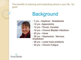  Do you want to know how to eradicate it...for good?The benefits of reducing and eradicating stress in your life...for goodInner PeaceIn other words“You never change things by fighting the existing reality.To change something, build a new model that makes the existing model obsolete”  Buckminster Fuller