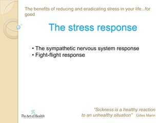  35 yrs – Chronic FatigueThe benefits of reducing and eradicating stress in your life...for goodWhy is stress ‘The Silent Killer’?Hypertension One of the leading causes of heart attack and stroke