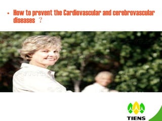 How to prevent the Cardiovascular and cerebrovascular diseases  ？ 