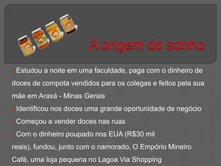 Nos EUA, trabalhou como faxineira, enquanto juntava dinheiro em sua poupança