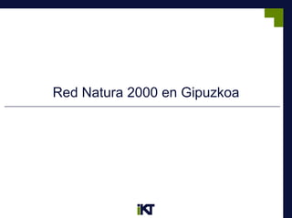 Red Natura 2000 en Gipuzkoa
 