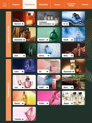 Regalos Perfumería Maquillaje Rostro Cabello
Cuidados
diarios
 