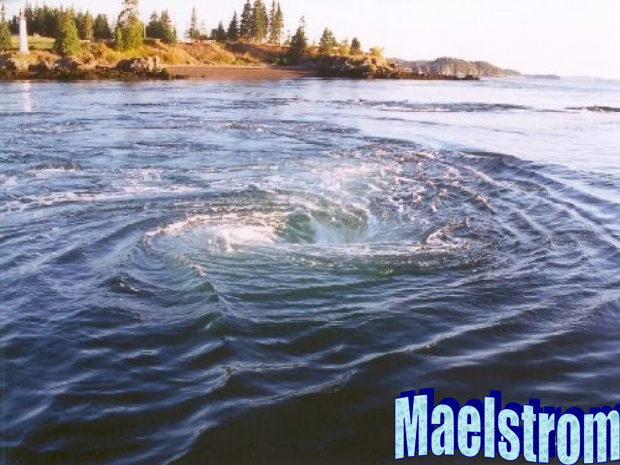 Maelstrom
