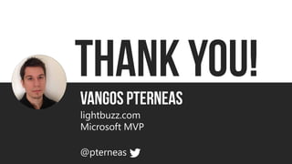 @pterneas
lightbuzz.com
Microsoft MVP
 