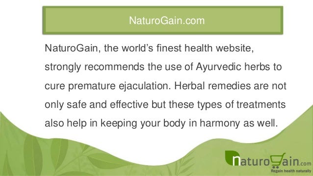 Natural Ways To Treat Premature Ejaculation Natural Ways To Treat Premature Ejaculation