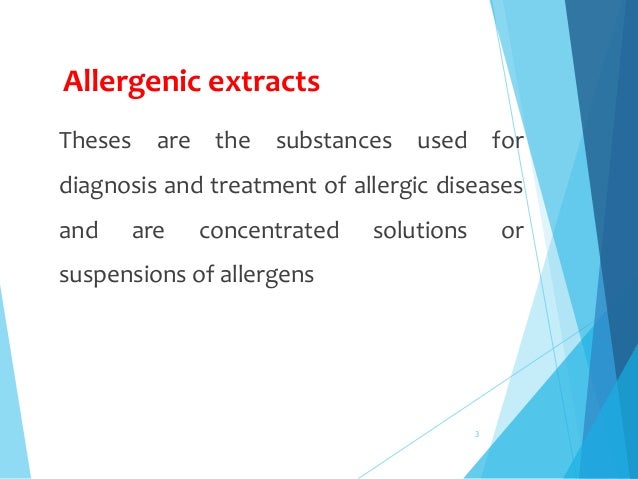 Natural allergens - Definition , classification, drugs