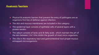 Natural and acquired immunity,several immune mechanisms are present in ...
