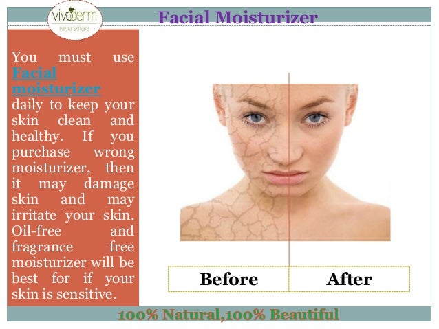 use of moisturizer