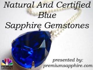 Natural and certified blue sapphire gemstones