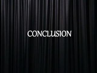 CONCLUSION
 