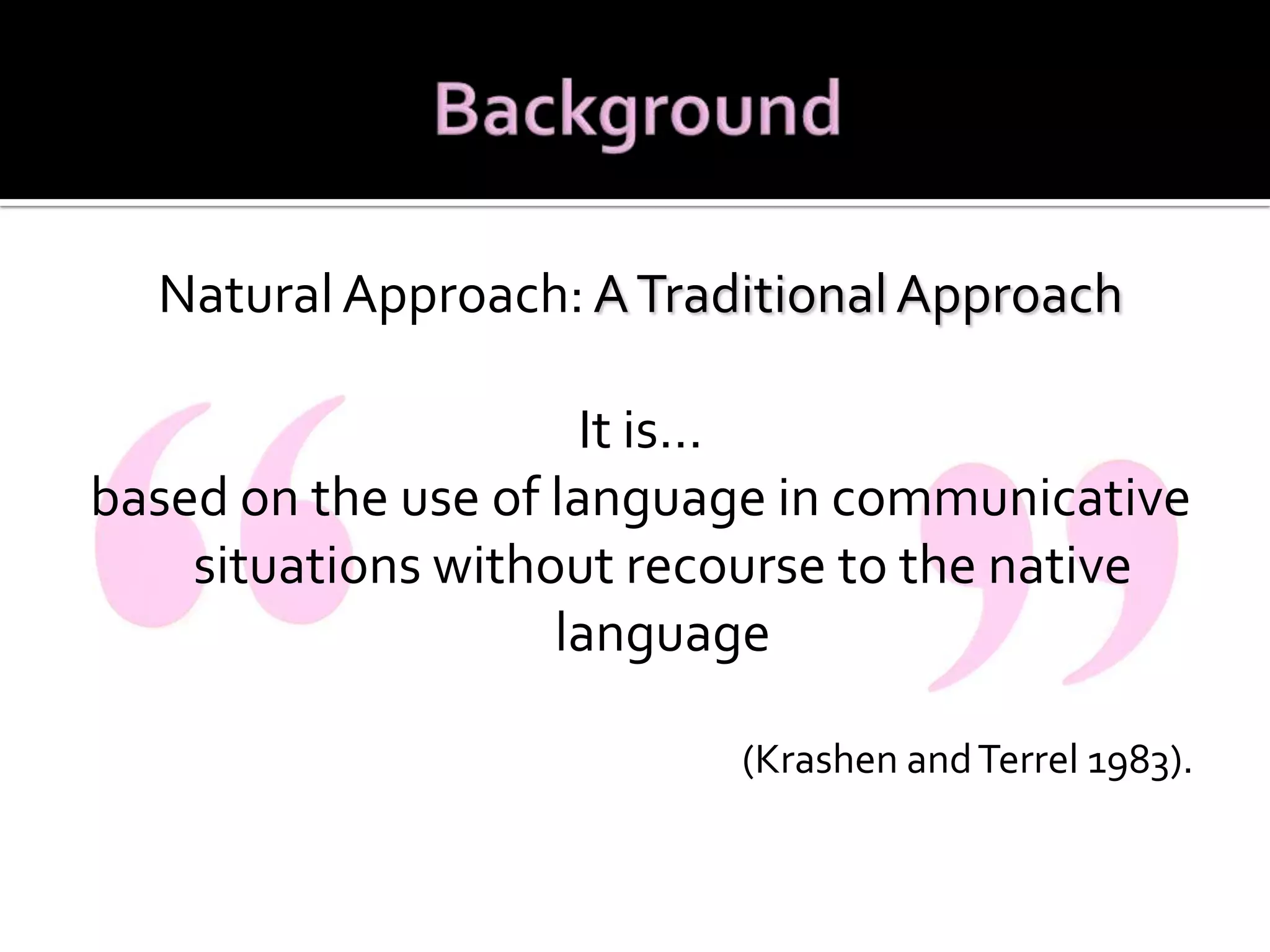 Natural approach (1) | PPTX