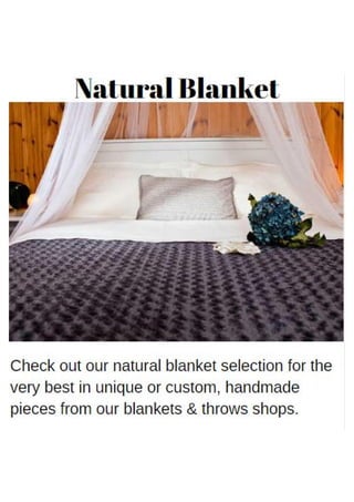 Natural blanket