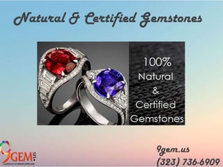 Natural & Certified Gemstones
