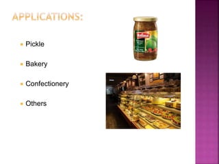  Pickle
 Bakery
 Confectionery
 Others
 