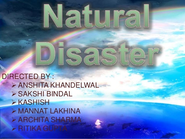 Natural Disaster