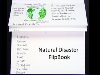 Natural Disaster
FlipBook

 