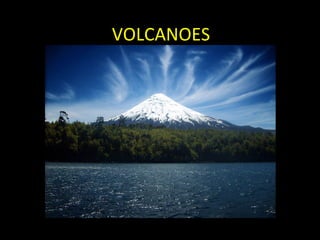 VOLCANOES 