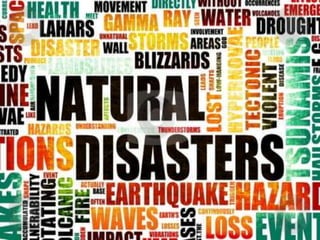 Natural disasters
By: Amaya A.

 