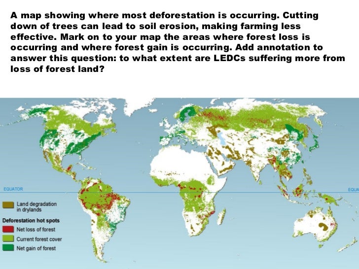 Where does deforestation occur?