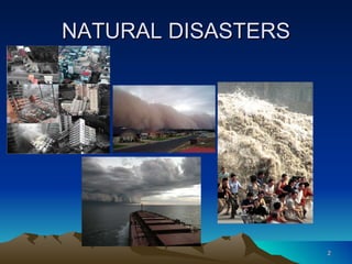 Natural disasters NA1D | PPT