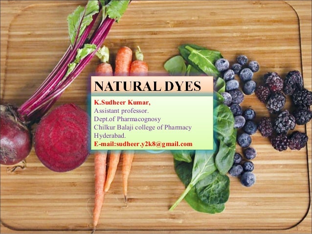 Natural Dyes - 