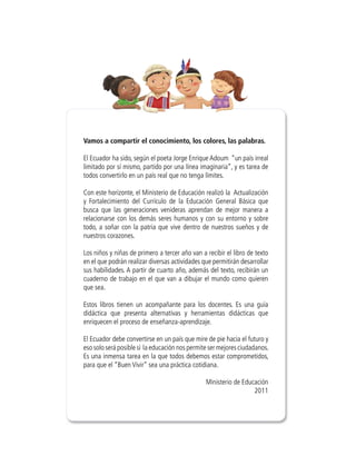 Vamos a compartir el conocimiento, los colores, las palabras.

El Ecuador ha sido, según el poeta Jorge Enrique Adoum “un ...