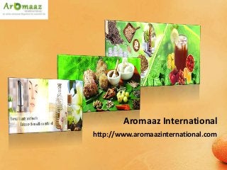 Aromaaz International
http://www.aromaazinternational.com
 