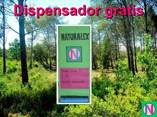 Dispensador gratis 