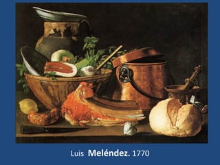Luis Meléndez. 1770
 