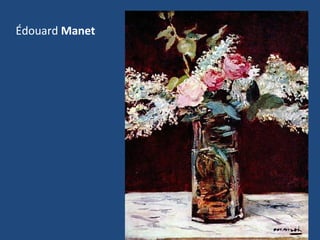 Édouard Manet
 