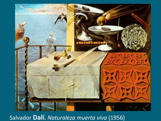 Salvador Dalí. Naturaleza muerta viva (1956)

 