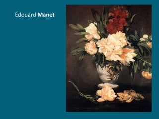 Édouard Manet

 