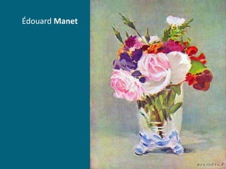 Édouard Manet

 