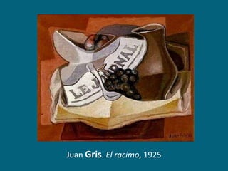 Juan Gris. El racimo, 1925

 