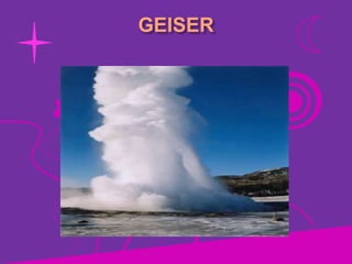 GEISER