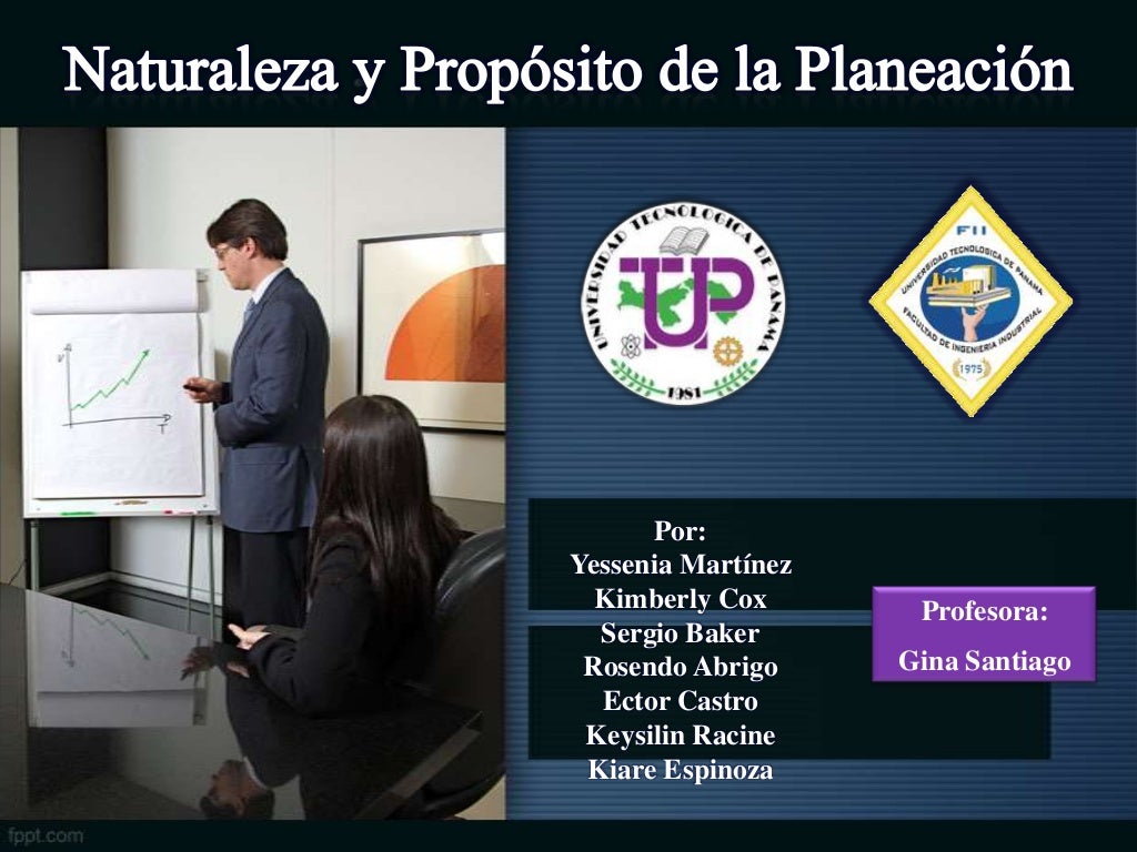 Planeación: Naturaleza y Propósito