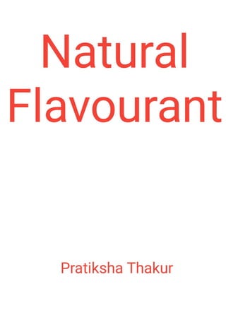 Natural Flavourant
