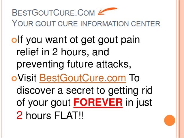 How Can You Get Rid Of Gout Naturally How Can You Get Rid Of Gout Naturally