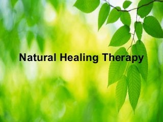 Natural Healing Therapy
 