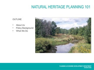 Natural Heritage Planning Process Presentation.pptx