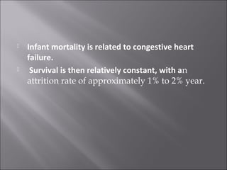 Natural history of common congenital heart diseases
