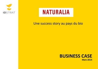 Naturalia business case