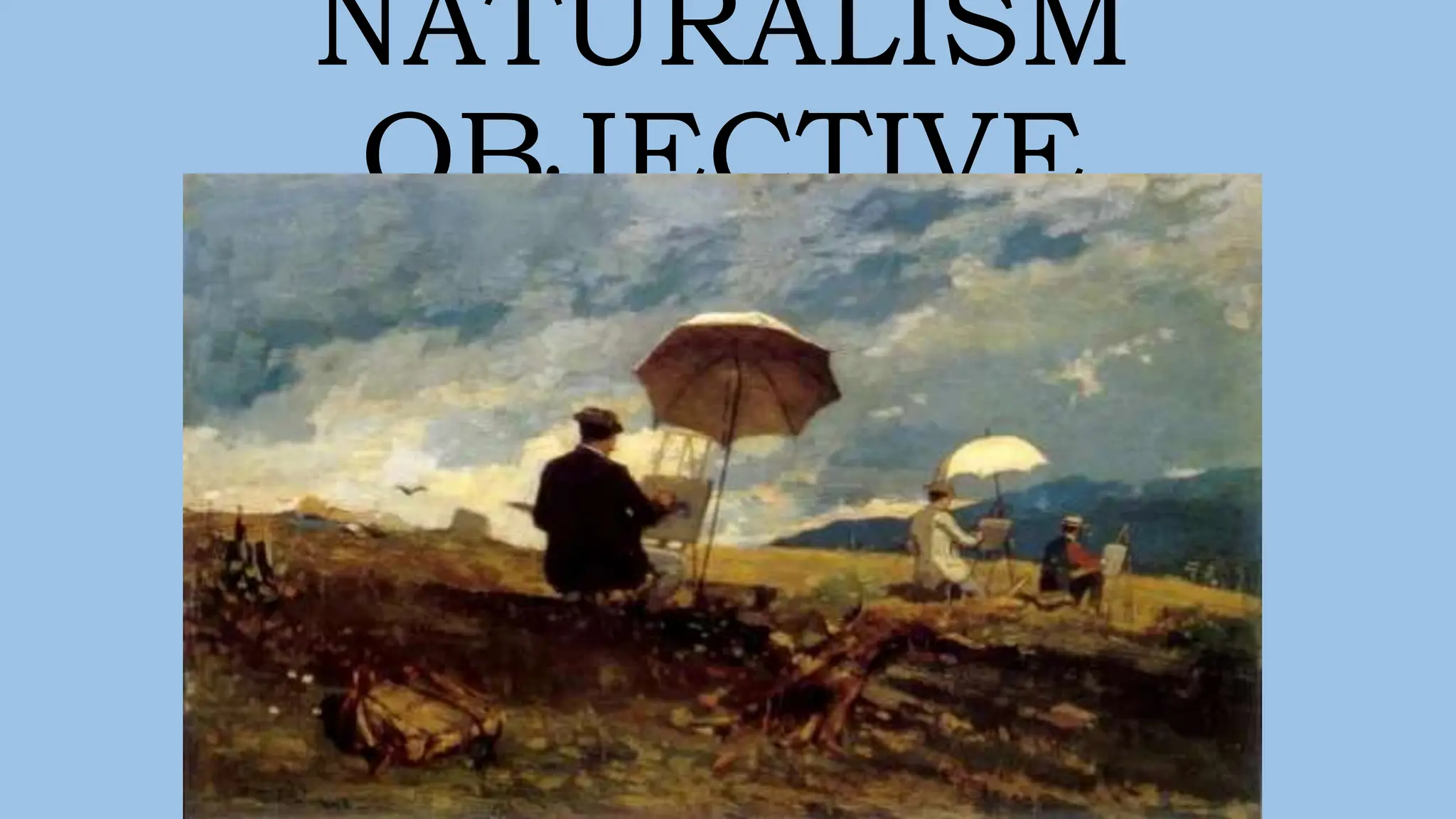 PRINCIPALES FUNDAMENTOS DEL NATURALISMO NATURALISM.pptx