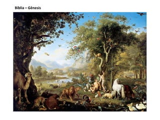 Bíblia – Gênesis
 
