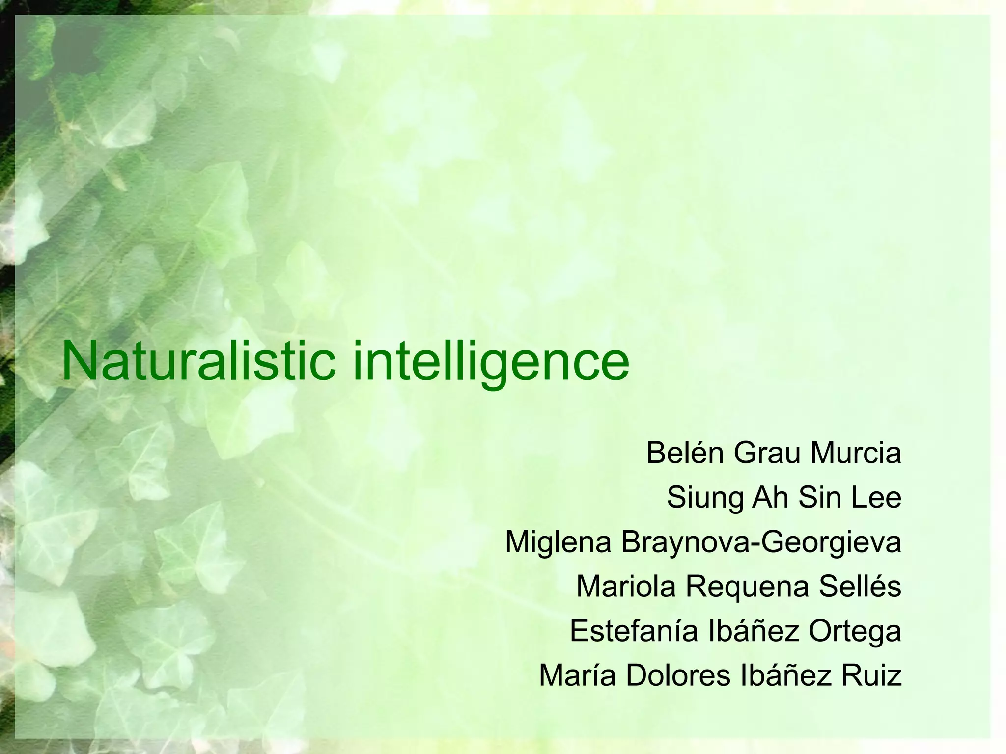 Naturalistic intelligence | PPT