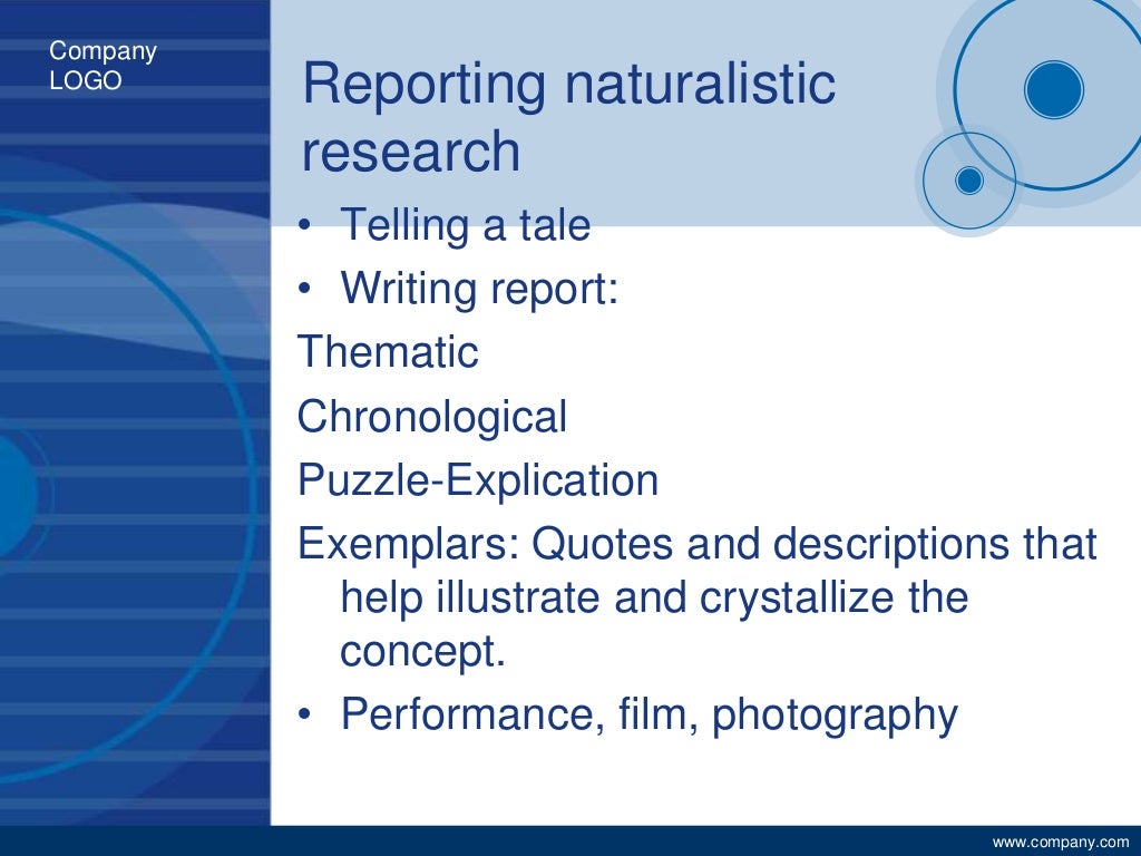 Naturalistic Research
