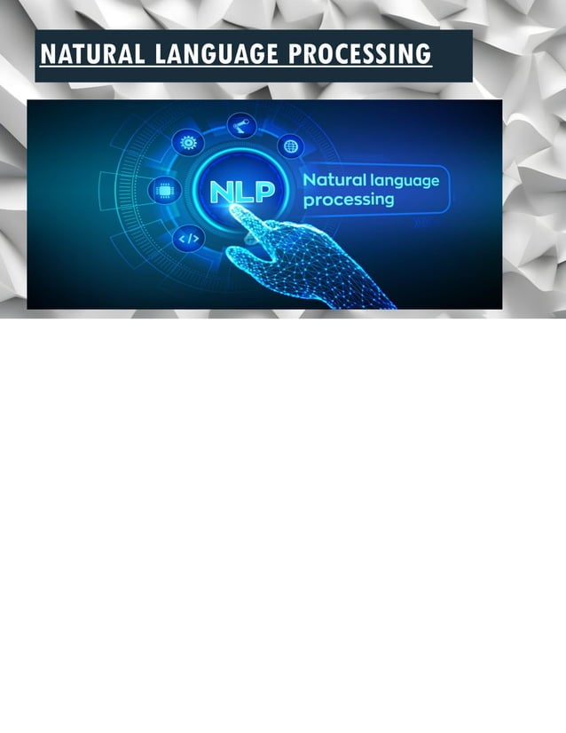Natural language processing ppt for engineering | PDF