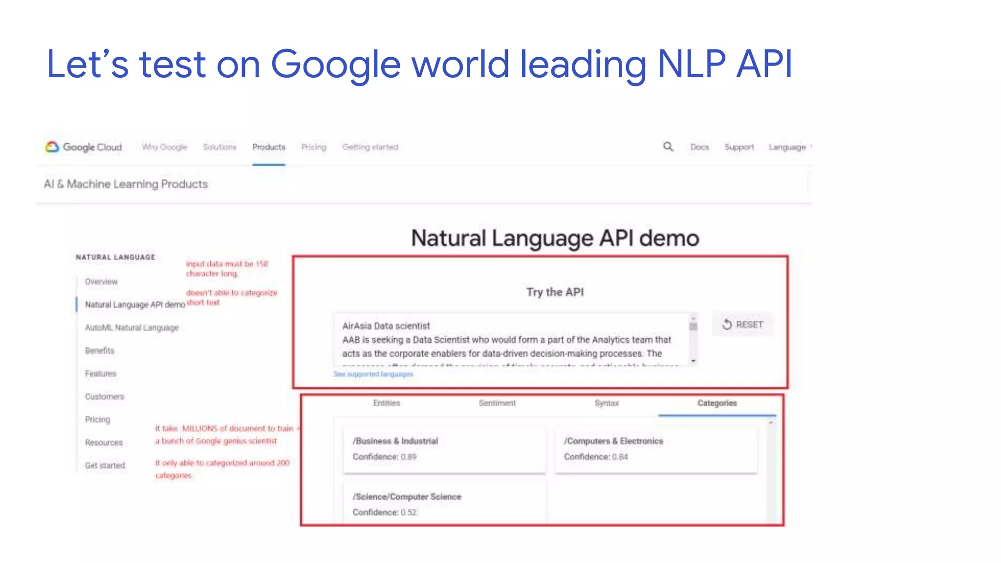 Let’s test on Google world leading NLP API
 