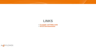 LINKSLINKS
Examples and Slides (md)
RASA Documentation
 